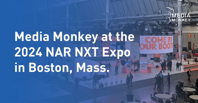 Read more about the article Media Monkey at the 2024 NAR NXT Expo in Boston, Massachusetts